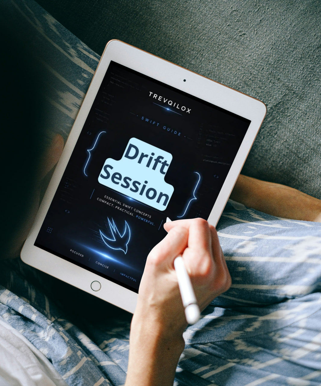 A person lying on a couch holds a tablet with a stylus, showing the Trevailox Swift Guide 'Drift Session' on the screen.