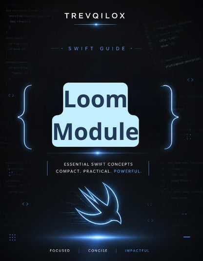 A dark digital cover design for a Swift guide titled 'Loom Module' by Trevqilox, featuring a light blue rounded rectangle with the title, glowing blue line art, and a stylized Swift bird icon on a black background.